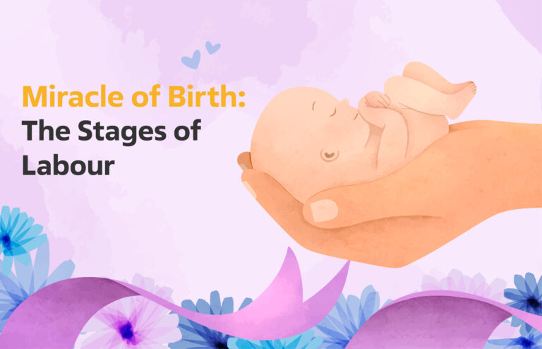 Miracle of Birth: The Stages of Labour